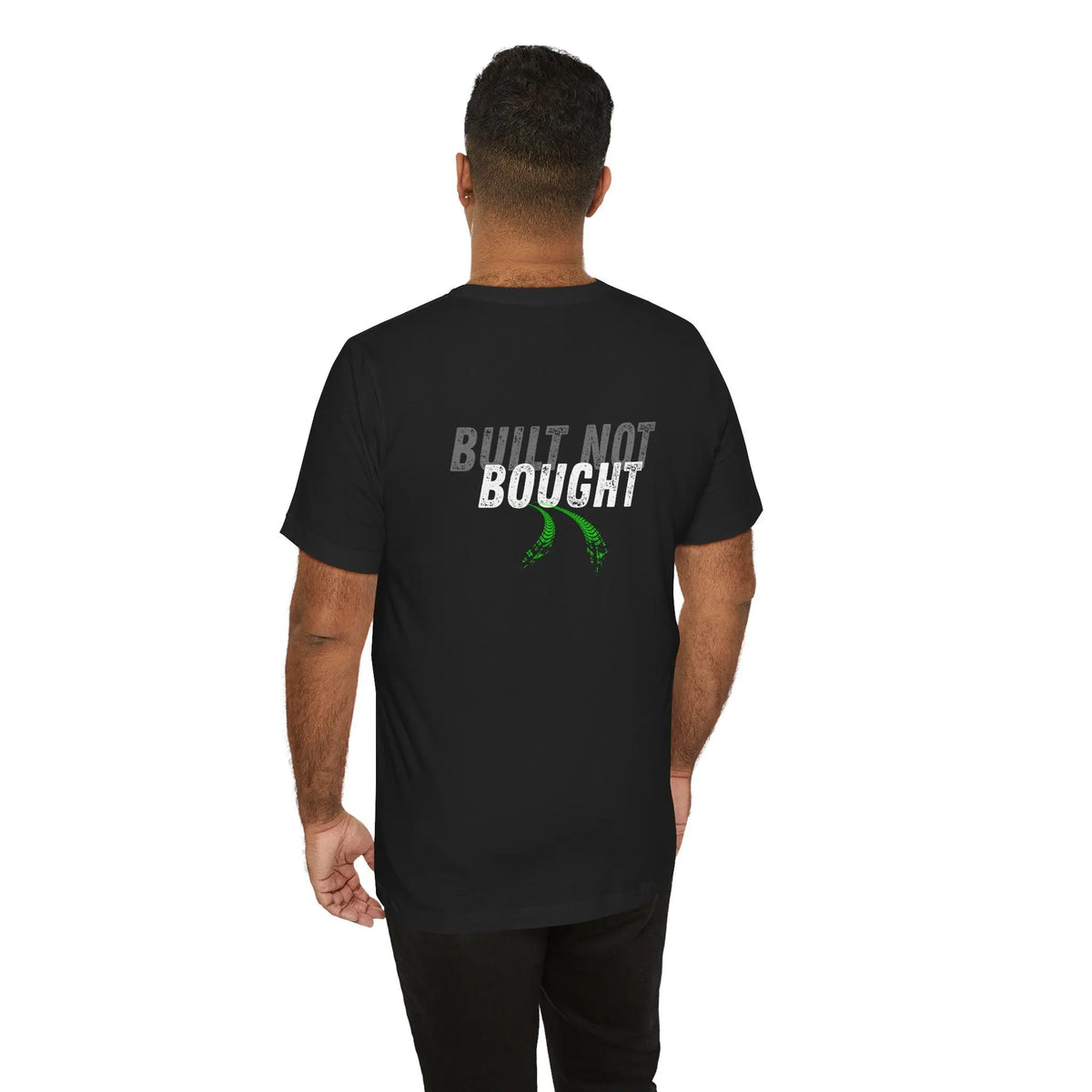 Built not Bought / Tapered fit Snug on shoulders and arms Printify